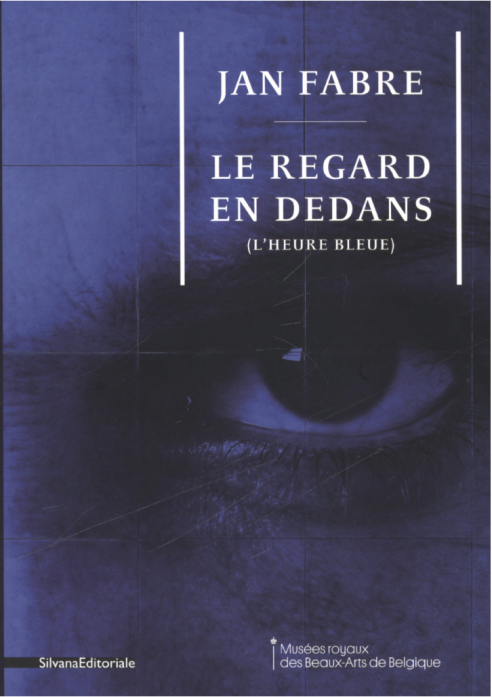 Jan Fabre, Le Regard en Dedans